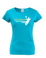 Dámské tričko pro házenkářky - Nejsem princezna hraju házenou