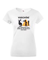 Dámské tričko pro kadeřnice Varování před úrazem