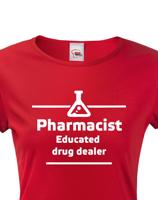 Dámské tričko pro lékarnice - originální motiv