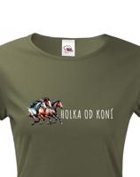 Dámské tričko pro milovníky koní - holka od koní - dárek pro milovnici koní