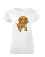 Dámské tričko pro milovníky pejsků - štěně - dárek na narozeniny