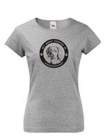 Dámské tričko pro milovníky psů s potiskem Vymarský ohař - skvělý dárek