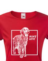 Dámské tričko pro milovníky zvířat - Irský setr