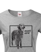 Dámské tričko pro milovníky zvířat - Irský setr