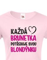 Dámské tričko pro nerozlučné duo – Brunetka & Blondýnka