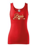 Dámské tričko pro nevěstu Bride - ideální rozlučková trička