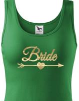 Dámské tričko pro nevěstu Bride - ideální rozlučková trička