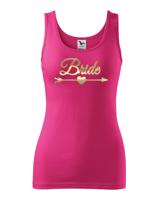 Dámské tričko pro nevěstu Bride - ideální rozlučková trička