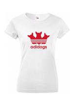 Dámské tričko pro pejskařky s motivem Adidogs