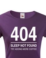 Dámské tričko pro programátory 404 sleep not found