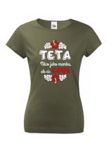 Dámské tričko pro tety a tetičky Teta - něco jako mamka, ale více COOL