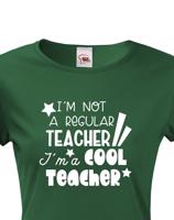 Dámské tričko pro učitelku Cool teacher