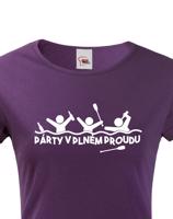 Dámské tričko pro vodáky Párty v plném proudu - ideální triko na loď