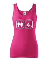 Dámské tričko Problém vyřešen - hoďte hádku za hlavu a vyražte na kolo