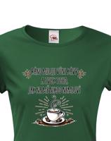 Dámské tričko - Ráno miluji vůni kávy - tričko pro milovníky kávy