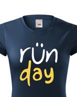 Dámske tričko - Run day