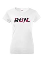 Dámské tričko - Run