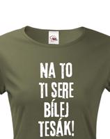 Dámské tričko s filmovou hláškou Na to ti sere bílej tesák