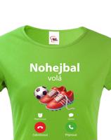 Dámské tričko s motivem Nohejbal volá