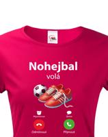Dámské tričko s motivem Nohejbal volá