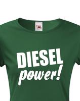Dámske tričko s motívom Diesel power!