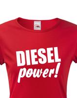 Dámske tričko s motívom Diesel power!