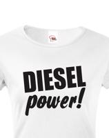 Dámske tričko s motívom Diesel power!