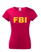 Dámske tričko s motívom FBI  - ideální pro každou policistku