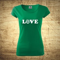 Dámske  tričko s motívom Love