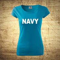 Dámske tričko s motívom Navy