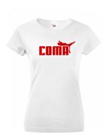 ★ Dámské tričko s oblíbeným motivem Coma - vtipná parodie na značku Puma