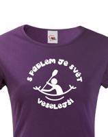 Dámské tričko S pádlem je svět veselejší - triko pro vodáky