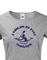 Dámské tričko S pádlem je svět veselejší - triko pro vodáky