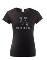 Dámske tričko s potiskem Fluff - tričko pro milovnice koček