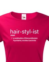 Dámské tričko s potiskem Hair Stylist - ideální dárek pro kadeřnici