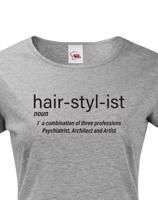 Dámské tričko s potiskem Hair Stylist - ideální dárek pro kadeřnici