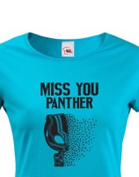 Dámské tričko s potiskem Miss You Panther