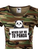 Dámské tričko s potiskem NEVER SAY NO TO PANDA - tričko pro správné geeky