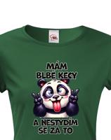 Dámské tričko s potiskem Pandy - mám debilní kecy - dárek na narozeniny nebo Vánoce