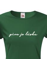 Dámské tričko s potiskem Pivo je láska - skvělé na fesťák, nebo jen tak na běžné nošení