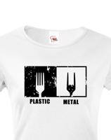Dámske tričko s potiskem Plastic vs Metal - parodie na metalová trička
