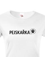 Dámské tričko s potiskem pro pejskařku