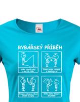 Dámské tričko s potiskem Rybářský příběh - skvělý dárek