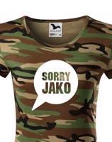 Dámské tričko s potiskem Sorry Jako - triko s hláškou Andreje Babiše