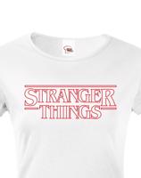 Dámské tričko s potiskem Stranger Things