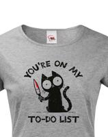 Dámské tričko s potiskem To-do list - vtipný dárek