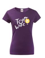 Dámské tričko s potiskem Tour wine - tričko pro milovnice vína