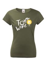 Dámské tričko s potiskem Tour wine - tričko pro milovnice vína