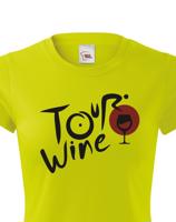 Dámské tričko s potiskem Tour wine - tričko pro milovnice vína