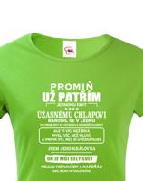 Dámské tričko s vtipným potiskem jsem jeho královna - skvělý dárek